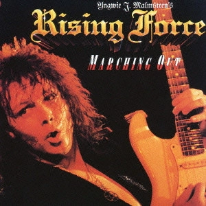 YNGWIE J. MALMSTEEN'S RISING FORCE / イングヴェイ・マルムスティーンズ・ライジング・フォース / マーチング・アウト<期間限定低価格盤>