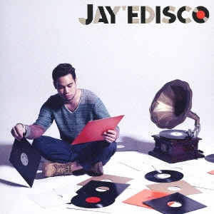 JAY'ED / JAY’EDISCO / JAY'EDISCO