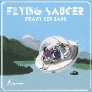 CRAZY KEN BAND / クレイジーケンバンド / FLYING SAUCER（通常盤） / FLYING SAUCER