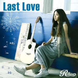 Rihwa / Last Love