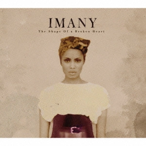 IMANY / イマニー / こころの歌 / THE SHAPE OF A BROKEN HEART