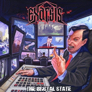 EXARSIS / エクサルシス / ザ・ブルータル・ステイト / THE BRUTAL STATE