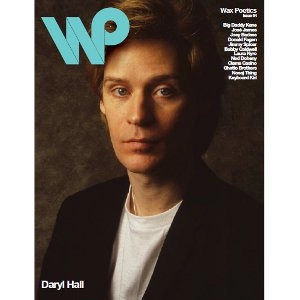 WAX POETICS / #54 DARYL HALL B/W JOSE JAMES