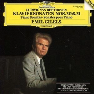 EMIL GILELS / エミール・ギレリス / ベートーヴェン：ピアノ・ソナタ 第３０＆３１番 