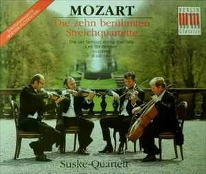 SUSKE-QUARTETT / MOZART: DIE ZEHN BERUHMTEN