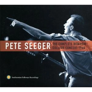 PETE SEEGER / ピート・シーガー / コンプリート･ボウドイン･カレッジ･コンサート 1960