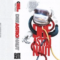DREAS / DREASTRONAUT BEAT TAPE 1