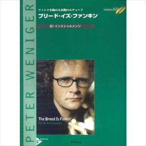 PETER WENIGER / ピーター・ウェニガー / ブリード･イズ･ファンキン