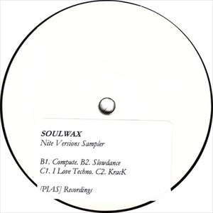 SOULWAX / ソウルワックス / NITE VERSIONS