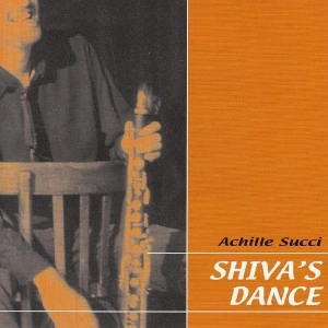 ACHILLE SUCCI / アッキーレ・スッチ / SHIVA'S DANCE