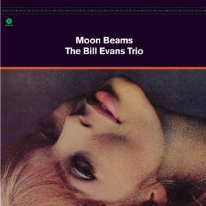 BILL EVANS / ビル・エヴァンス / MOONBEAMS