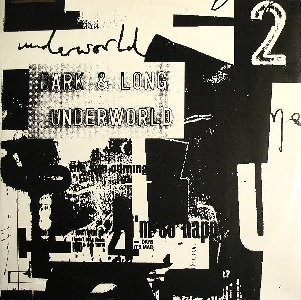 UNDERWORLD / アンダーワールド / DARK & LONG 2