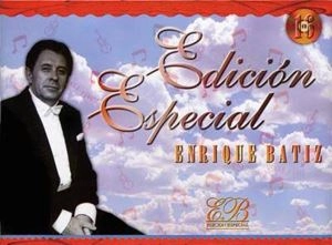ENRIQUE BATIZ / エンリケ・バティス / ENRIQUE BATIZ EDITION VOL.1