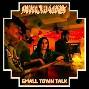 SHANNON MCNALLY / シャノン・マクナリー / SMALL TOWN TALK: SONGS OF BOBBY CHARLES