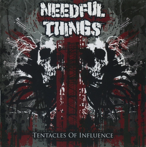 NEEDFUL THINGS / TENTACLES OF INFLUENCE