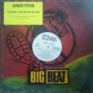 DAWN PENN / YOU DON'T LOVE ME