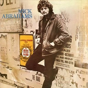 MICK ABRAHAMS / ミック・エイブラハムズ / MICK ABRAHAMS