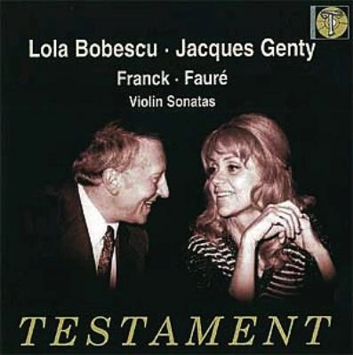 LOLA BOBESCO / ローラ・ボベスコ / FRANCK&FAURE:VIOLIN SONATAS