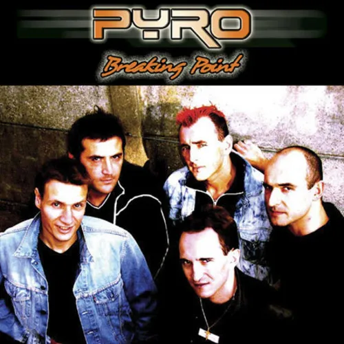 PYRO / BREAKING POINT