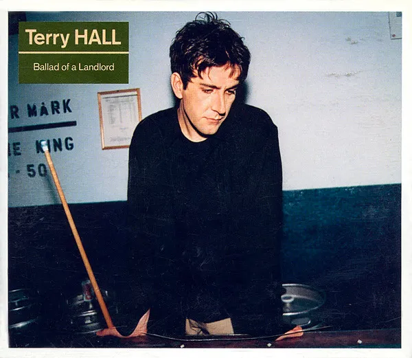 TERRY HALL / テリー・ホール / BALLAD OF A LANDLORD