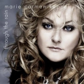 MARIE CARMEN KOPPEL / THROUGH THE RAIN