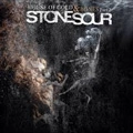 STONE SOUR / ストーン・サワー / HOUSE OF GOLD & BONES PART 2