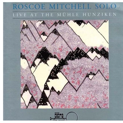 ROSCOE MITCHELL / ロスコー・ミッチェル / LIVE AT THE MUHLE HU