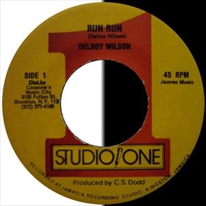 DELROY WILSON / デルロイ・ウィルソン / RUN RUN