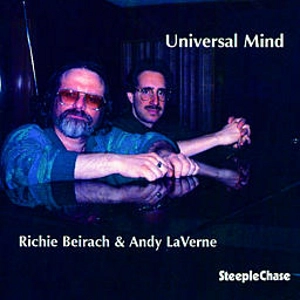 RICHIE BEIRACH & ANDY LAVERNE / リッチー・バイラーク&アンディ・ラヴァーン / UNIVERSAL MIND