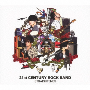 STRAIGHTENER / ストレイテナー / 21st CENTURY ROCK BAND / 21ST CENTURY ROCK BAND