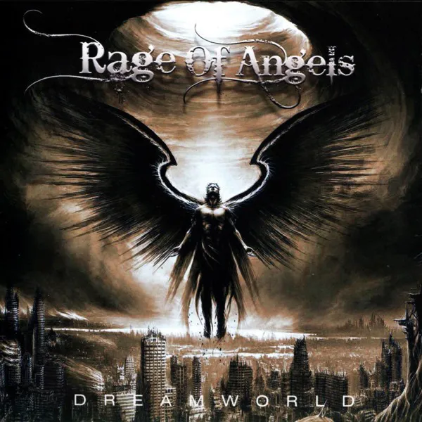 RAGE OF ANGELS / レイジ・オブ・エンジェルズ / DREAMWORLD