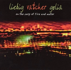 MICHAEL VATCHER / ON THE CUSP OF FIRE AND WATER