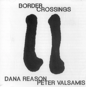 DANA REASON / ダナ・リーズン / BORDERCROSSINGS