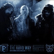 HARD WAY A.K.A.THRASHER, BONG RA & LIMEWAX / DEVIL WORSHIPPING MOTHERFUCKERS