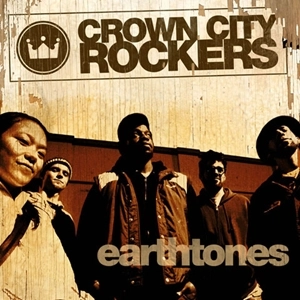 CROWN CITY ROCKERS / クラウン・シティ・ロッカーズ / EARTHTONES "2LP" / EARTHTONES