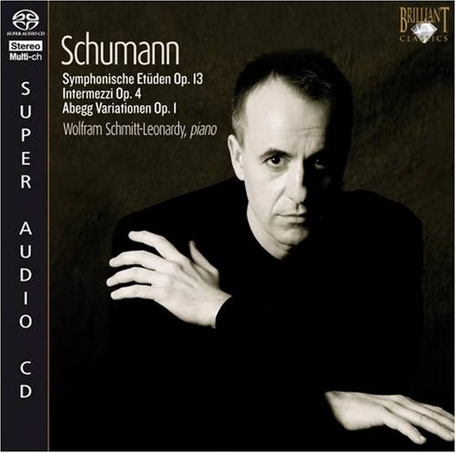 WOLFRAM SCHMITT-LEONARDY / ヴォルフラム・シュミット=レオナルディ / SCHUMANN:SYMPHONIC ETUDES
