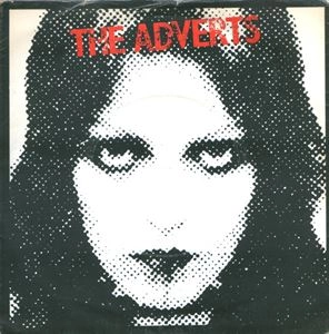 ADVERTS / アドヴァーツ / ONE CHORD WONDERS