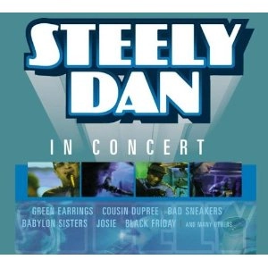 STEELY DAN / スティーリー・ダン / IN CONCERT