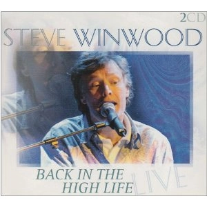 STEVE WINWOOD / スティーブ・ウィンウッド / BACK IN THE HIGH...