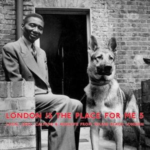 V.A. (LONDON IS THE PLACE FOR ME) / オムニバス / LONDON IS THE PLACE FOR ME 5