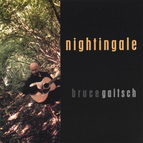 BRUCE GAITSCH / ブルース・ガイチ / NIGHTINGALE