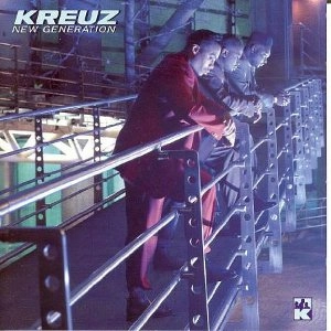 KREUZ / NEW GENERATION