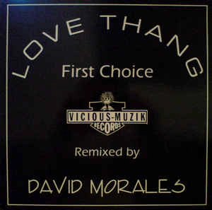 FIRST CHOICE / ファースト・チョイス / LOVE THANG