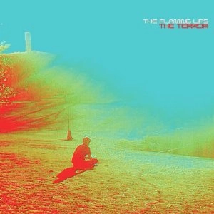FLAMING LIPS / フレーミング・リップス / TERROR