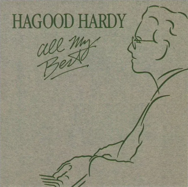 HAGOOD HARDY / ハーグッド・ハーディ / ALL MY BEST