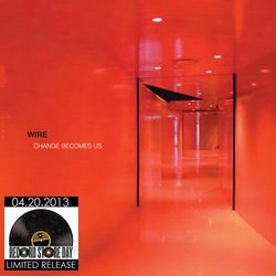 WIRE / ワイヤー / CHANGE BECOMES US (180G LP)