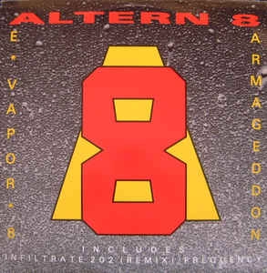 ALTERN 8 / オルタネイト / EVAPOR 8 / ARMAGEDDON