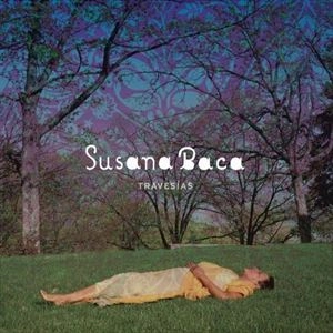 SUSANA BACA / スサーナ・バカ / TRAVESIAS