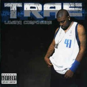 TRAE / LOSING COMPOSURE