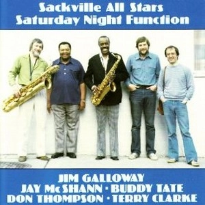 SACKVILLE ALL STARS / SATURDAY NIGHT FUNCTION